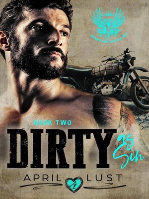 cover image of Dirty as Sin (Book 2)